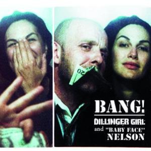 Dillinger Girl And Baby Face Nelson