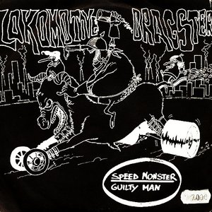 Speed Monster / Guilty Man