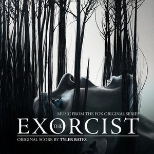 The Exorcist (Music from the Fox Original Series)