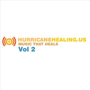 Hurricane Healing Vol 2