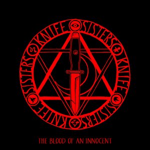 The Blood of an Innocent (From "Knife Sisters") - Single