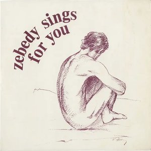 Zebedy Sings For You