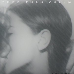 More Than Opium