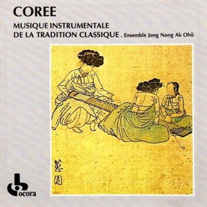 Corée: Musique instrumentale de la Tradition classique