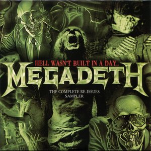 Hell Wasn't Built In A Day: The Complete Re-Issues Sampler