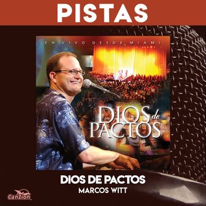 Dios de Pactos (Pistas)