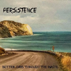 Better Days Through The Waste