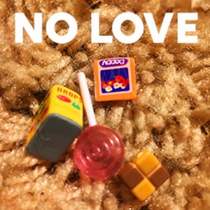 No Love