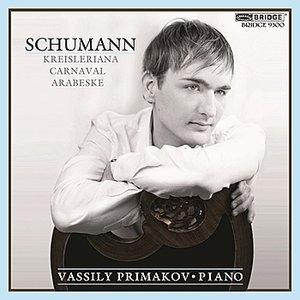 Primakov: Schumann Recital