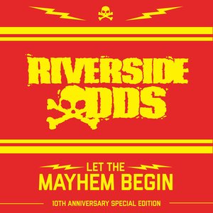 Let the Mayhem Begin (10th Anniversary Special Edition) [Explicit]