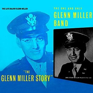Glenn Miller & His Orchestra - The Glenn Miller Story - Zortam Music