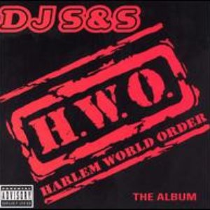 H.W.O. Harlem World Order