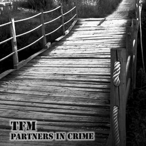 Zdjęcia dla 'Partners In Crime EP'