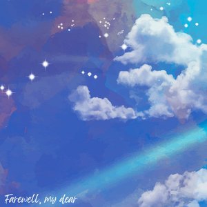Farewell, My Dear - Single