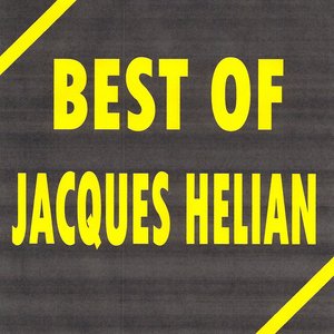 Image for 'Best of Jacques Hélian'