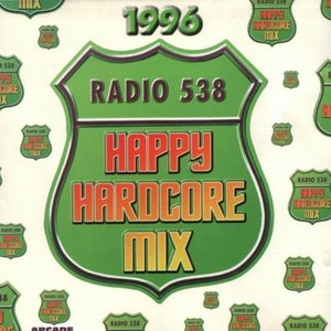 Radio 538 Happy Hardcore Mix