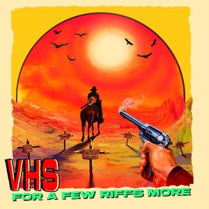 For A Few Riffs More