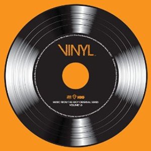 Vinyl: Music From The HBO Original Series - Vol. 1.6