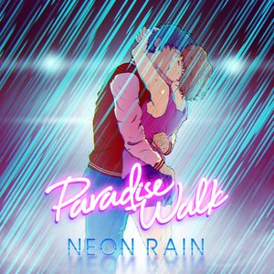 Neon Rain