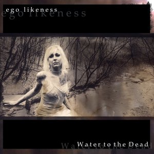 Image for 'Water to the Dead'