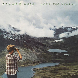 Graham Nash - Over The Years... - Zortam Music