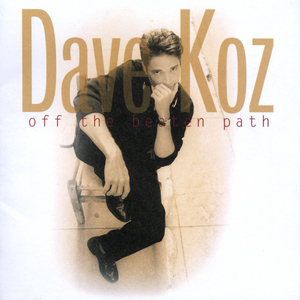 Various Artists - Smooth Jazz - Dave Koz - That