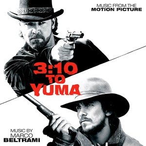 Изображение для '3:10 to Yuma - Music from the Motion Picture'