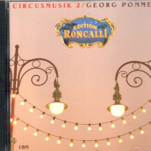 Edition Roncalli - Circusmusik 2