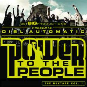Power to the People: The Mixtape, Volume 1