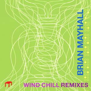 Wind Chill Remixes