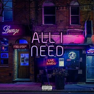 All I Need - EP