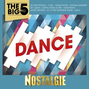 Nostalgie The Big 5 Dance Classics