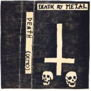 Death by Metal (demo) / Reign of Terror (demo) / 1984 Rehearsals