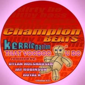 Kerrie Nation-That Voodoo U Do EP