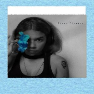River Flowers - EP