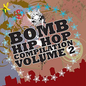 Bomb Hip Hop Compilation Vol. 2 revised