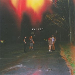 Why Not - Single