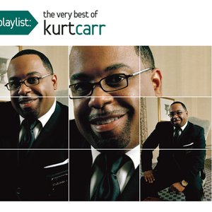 Image for 'Playlist: The Very Best Of Kurt Carr'