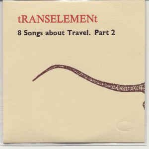 8 Songs About Travel. Part 2