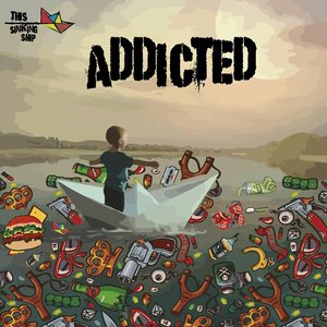 Addicted