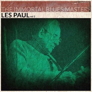 The Immortal Blues Masters, Vol. 2