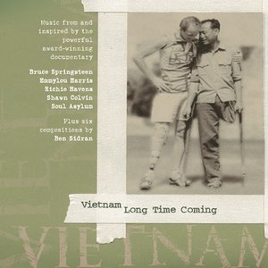 Vietnam Long Time Coming (Music from and inspired by the powerful award winning documentary)