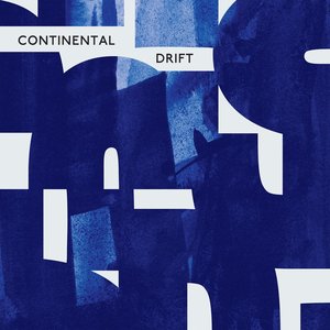 Continental Drift EP