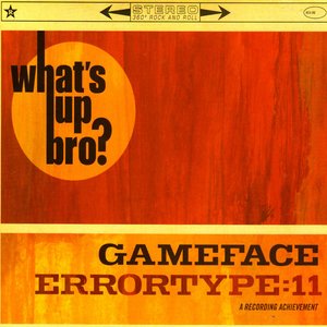 What's Up Bro?