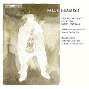 Beamish: Violin Concerto / Callisto / Symphony No. 1