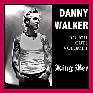 Rough Cuts Volume 1 - King Bee