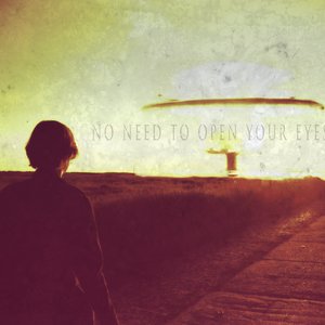 no need to open your eyes 的头像