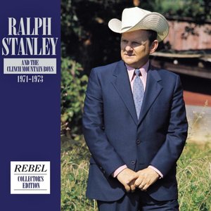 Ralph Stanley & The Clinch Mountain Boys 1971-1973
