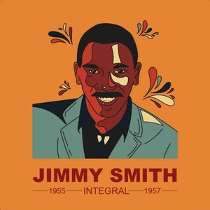 INTEGRAL JIMMY SMITH 1955 - 1957