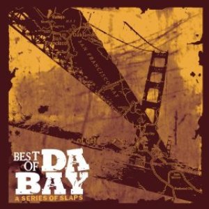 Souls of Mischief - Best Of Da Bay - Zortam Music